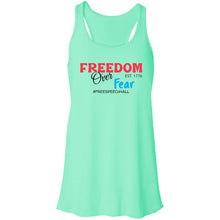 Load image into Gallery viewer, Freedom Over Fear Flowy Racerback Tank
