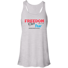Load image into Gallery viewer, Freedom Over Fear Flowy Racerback Tank
