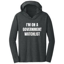 Load image into Gallery viewer, Government Watchlist Triblend T-Shirt Hoodie
